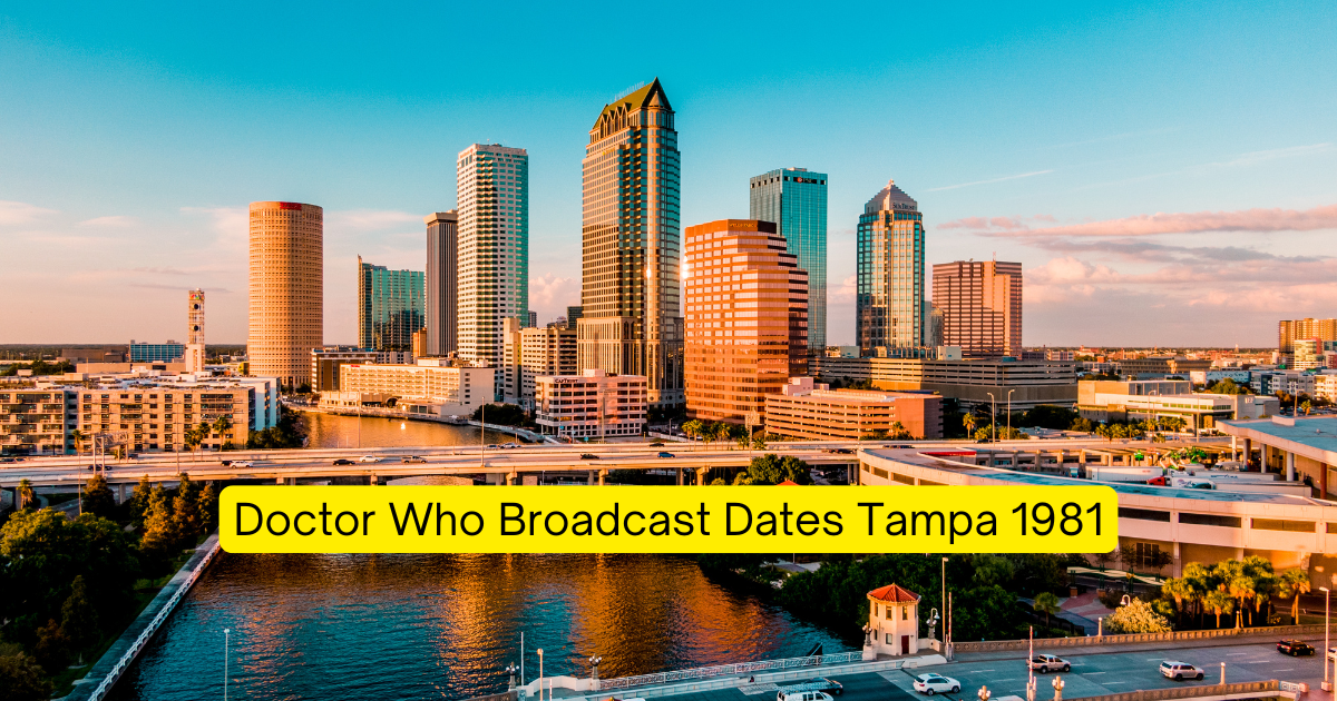 Doctor Who Broadcast Dates Tampa 1981